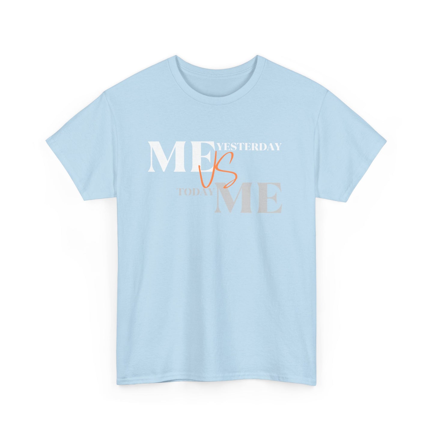 Me vs Me Women's & Men's T-Shirt