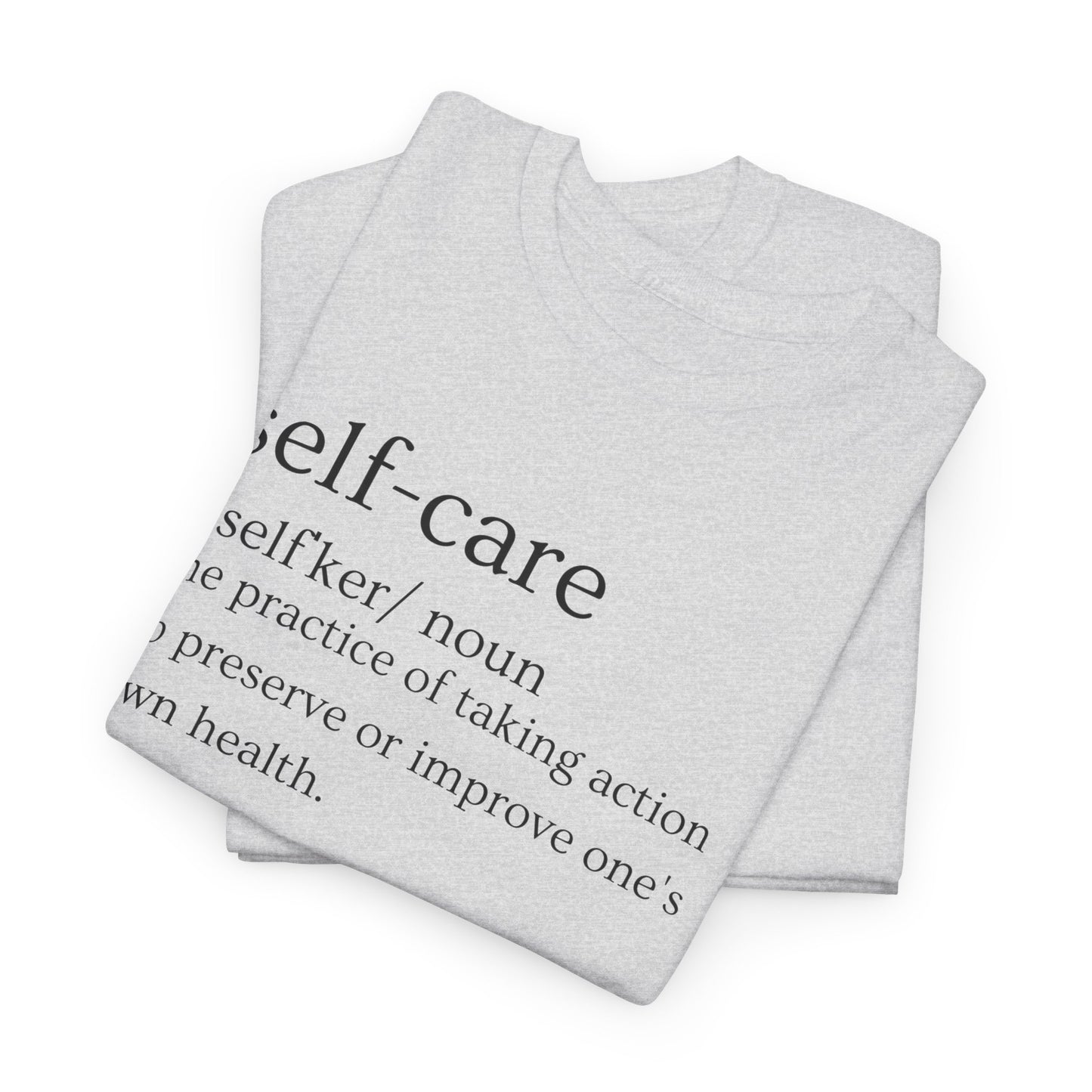 Self-Care Women's & Men's T-Shirts