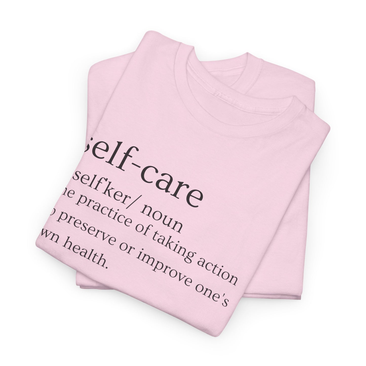 Self-Care Women's & Men's T-Shirts