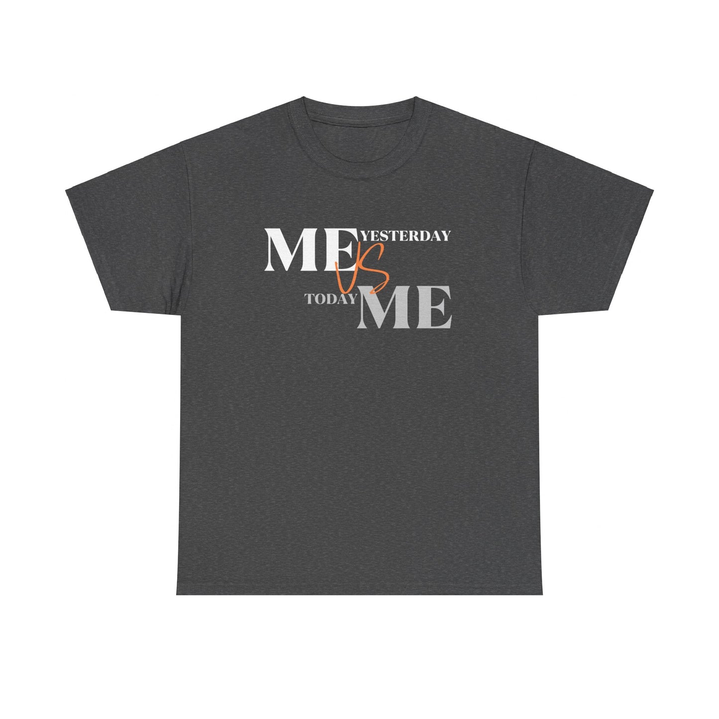 Me vs Me Women's & Men's T-Shirt