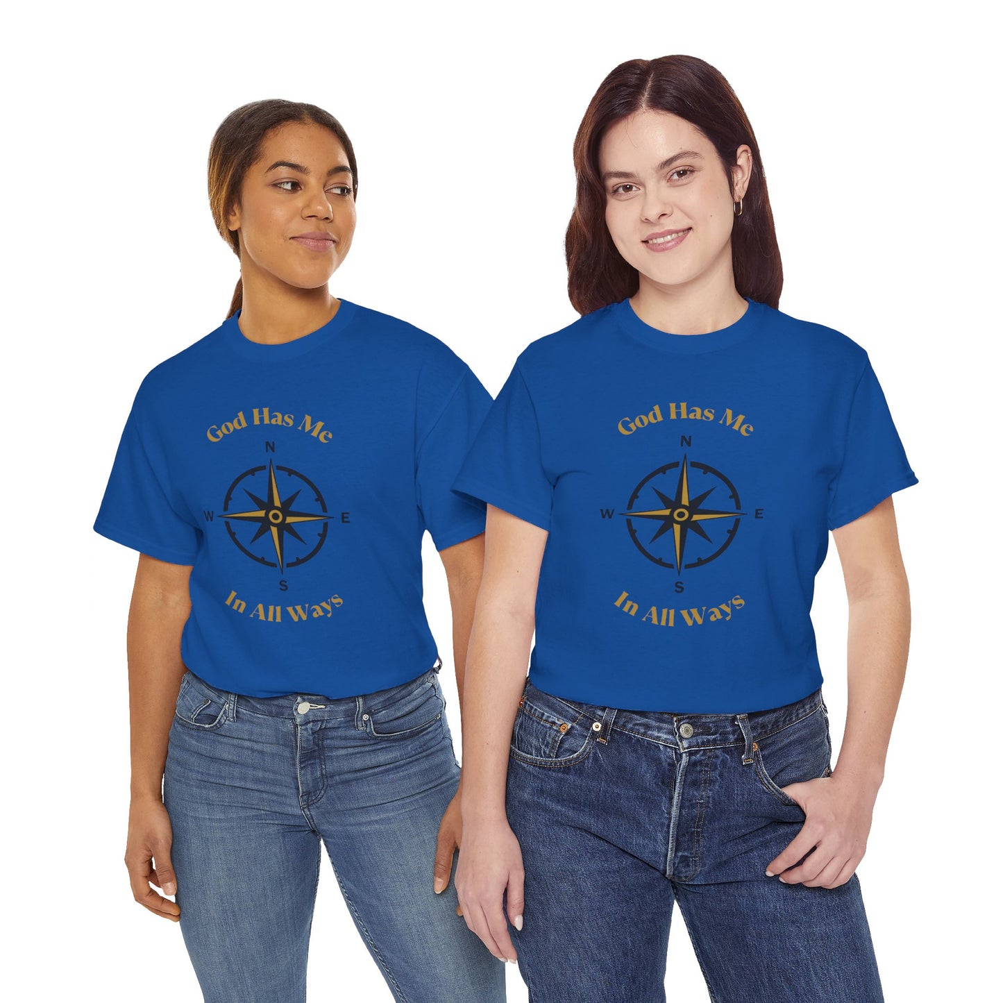 God Has Me Women's & Men's T-Shirt