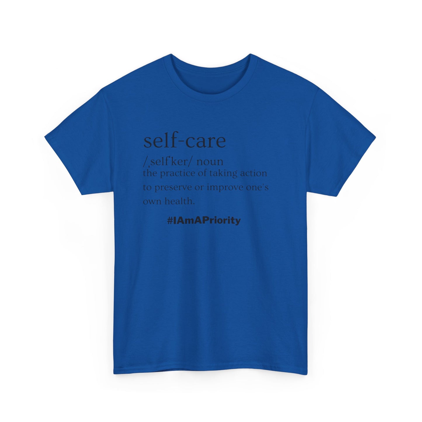 Self-Care Women's & Men's T-Shirts