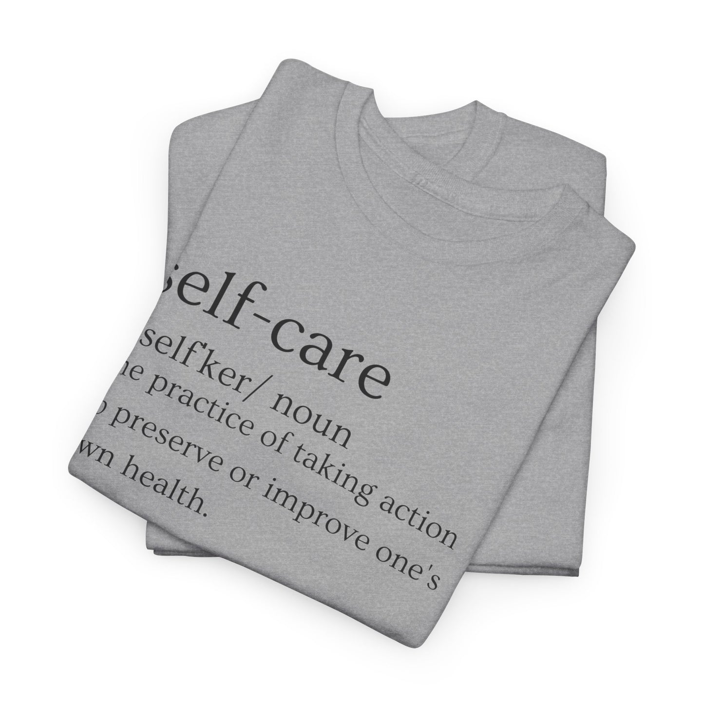 Self-Care Women's & Men's T-Shirts