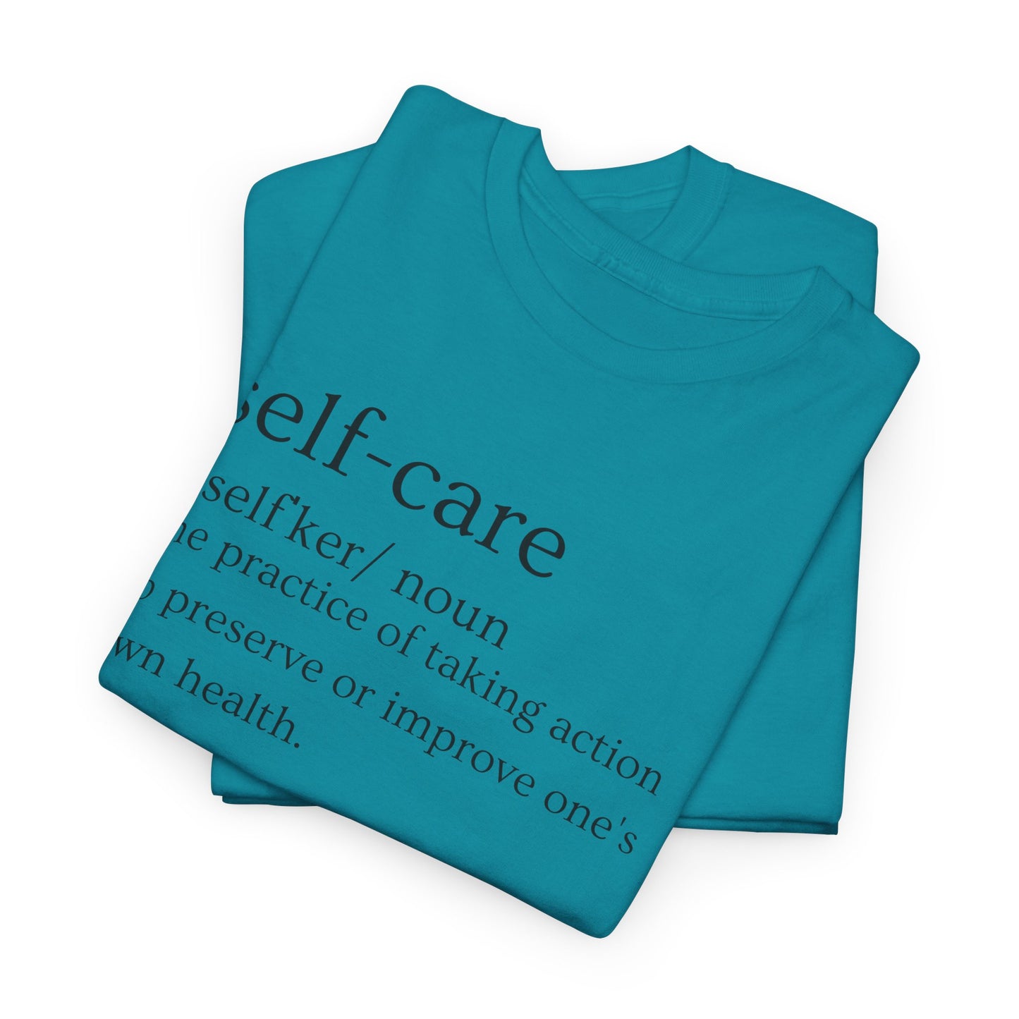 Self-Care Women's & Men's T-Shirts