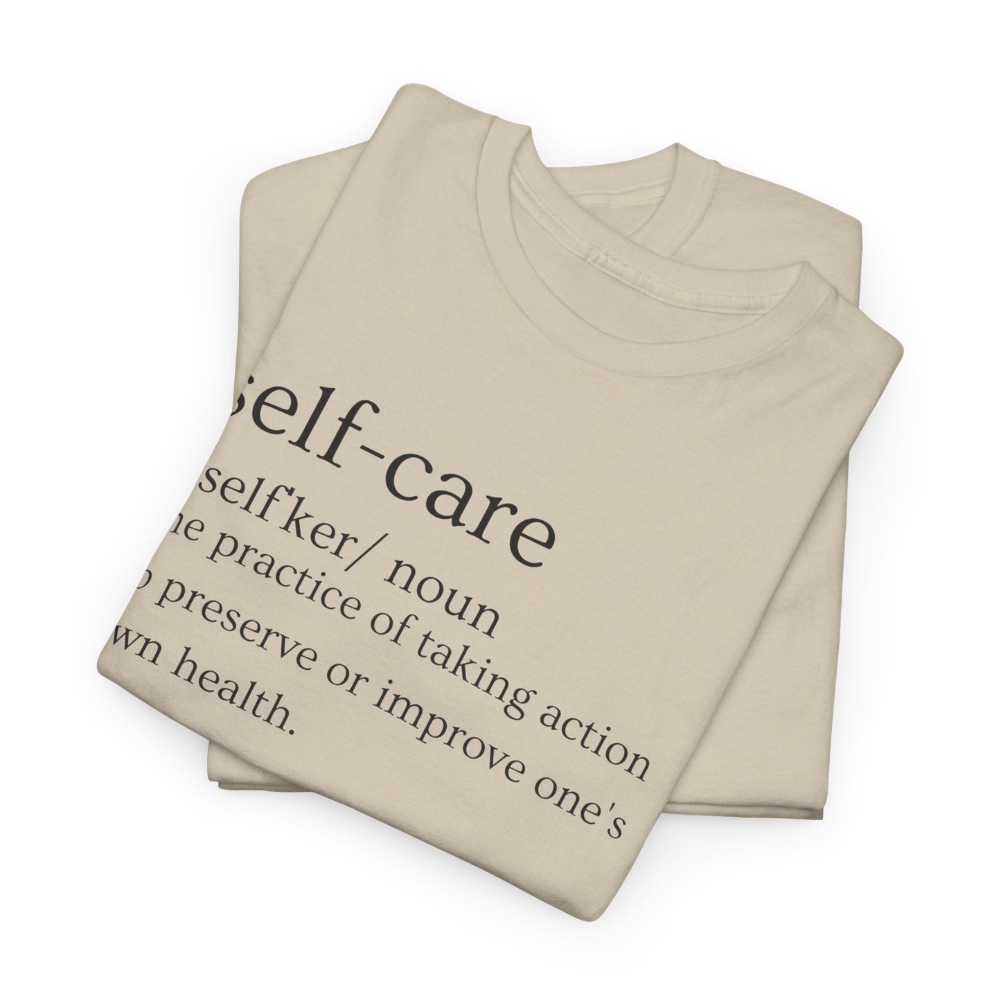 Self-Care Women's & Men's T-Shirts