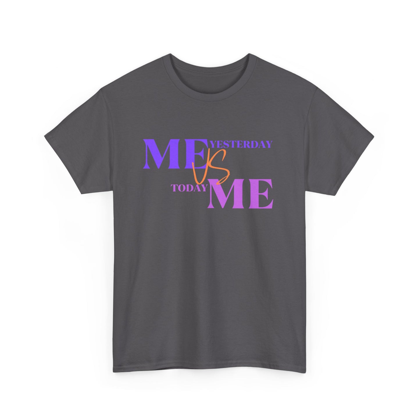 Me vs Me Women's & Men's T-Shirt