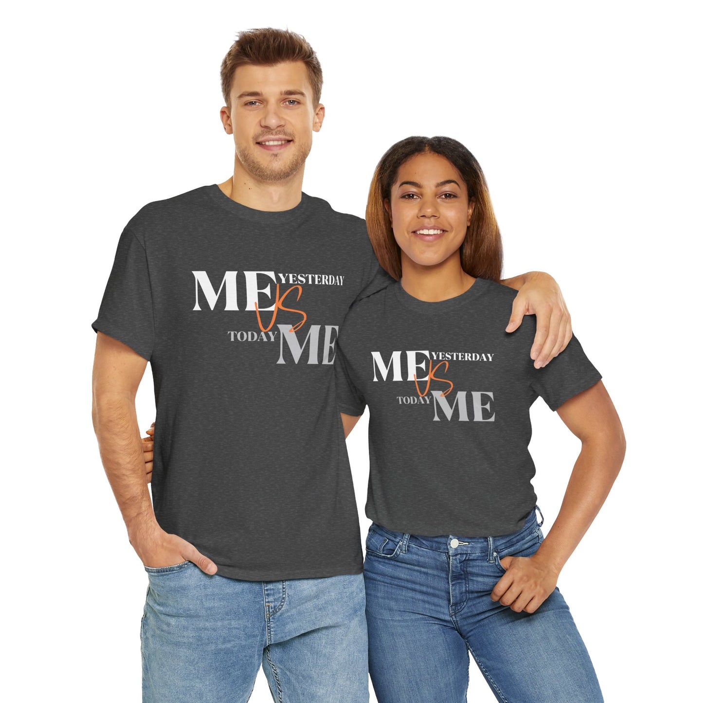 Me vs Me Women's & Men's T-Shirt