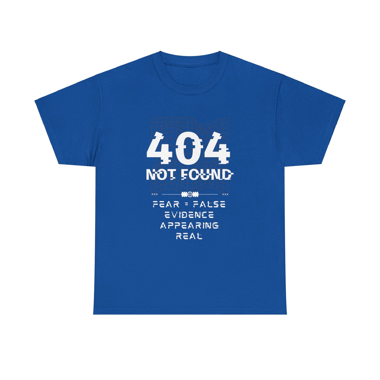 FEAR Not Found Men's & Women's T-Shirt